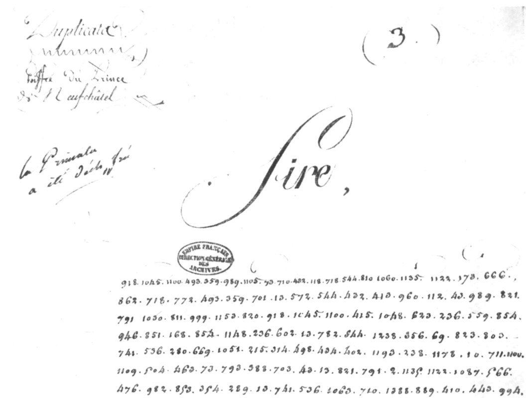 Top of page 3 of the dispatch: in the margin “Duplicata, Chiffre du Prince de Neufchâtel” and “La Primata a été déchiffrée”, in the centre “Sire,”, then the lines of numbers 918.1045.1100.493…